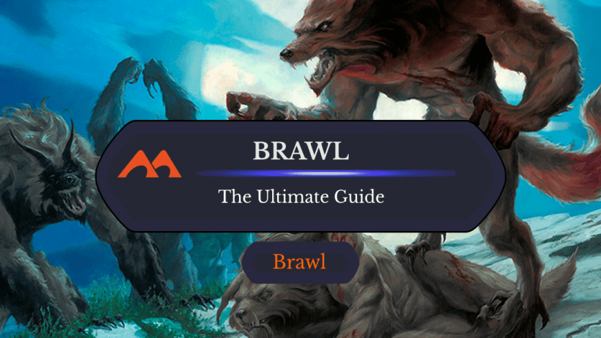 The Ultimate Guide to Brawl on MTG Arena (and in Paper Magic)