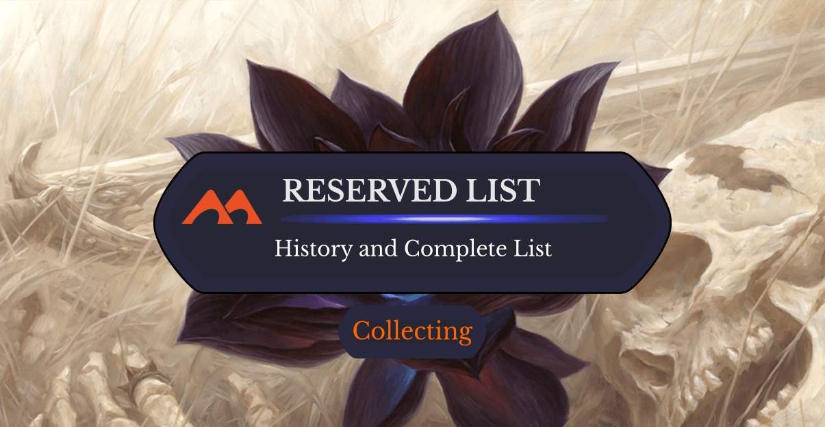 The MTG Reserved List: History and Complete Listing - Draftsim