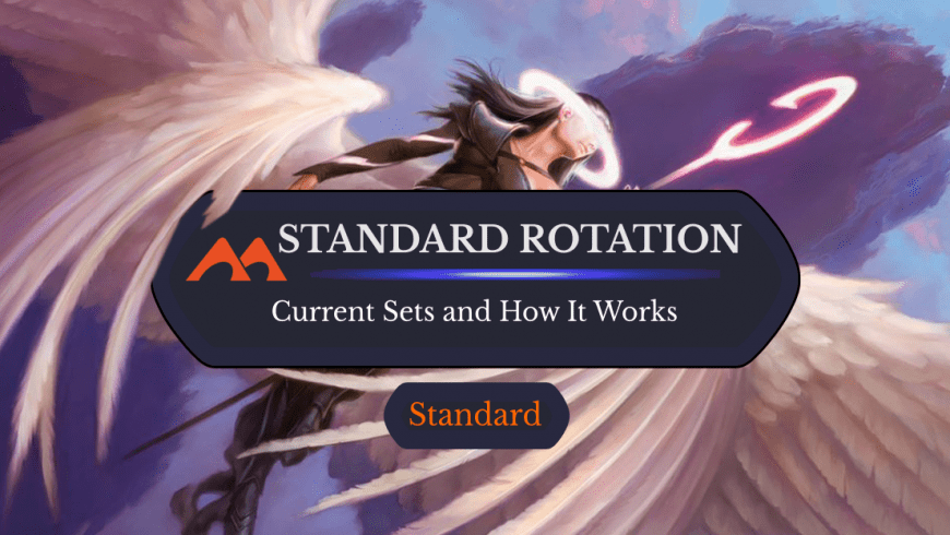 2023 MTG Standard Rotation: Current Sets and How It Works