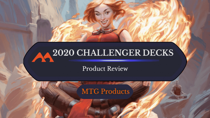 2020 MTG Challenger Decks Reviewed