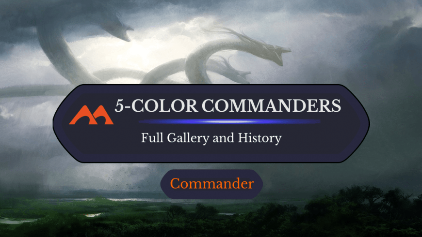 What Are the 5-Color Commanders?