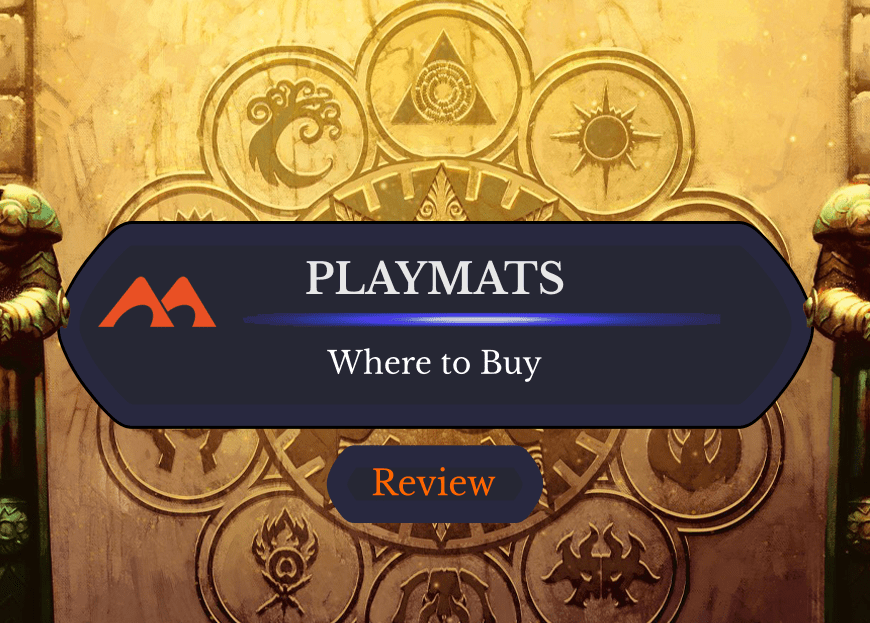 What Are the Best Playmats for Magic?