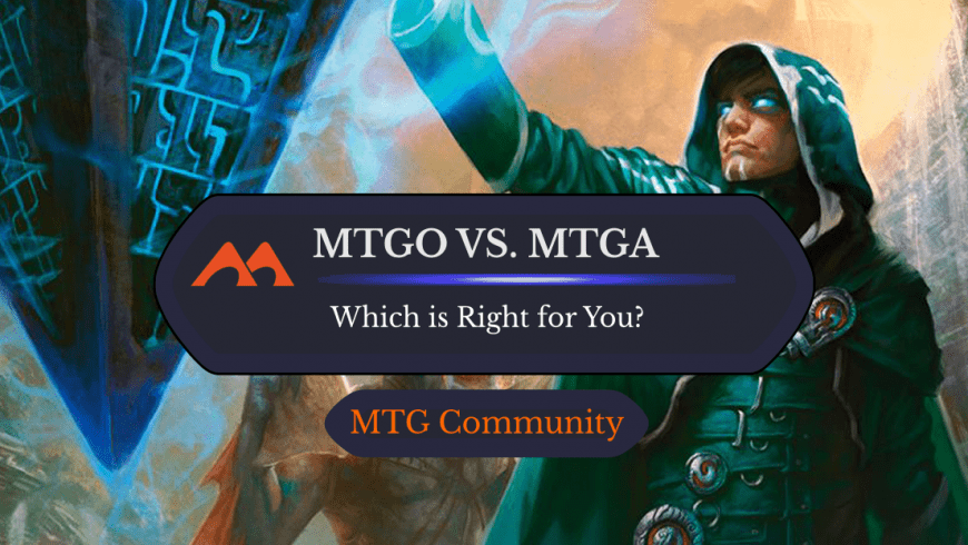 Magic Online vs. MTG Arena: Which is Right for You?