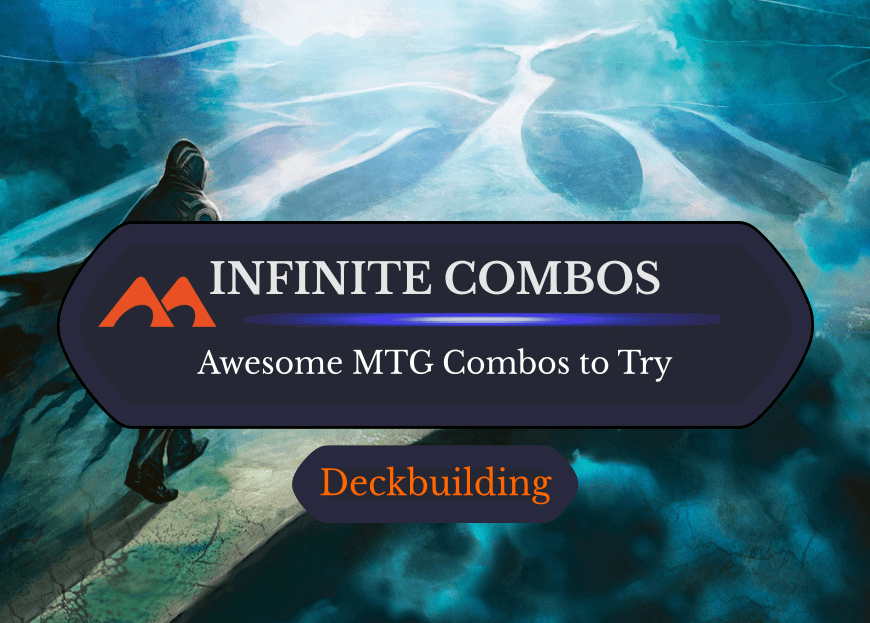 Infinite Combos in MTG: 26 Awesome Combos to Try