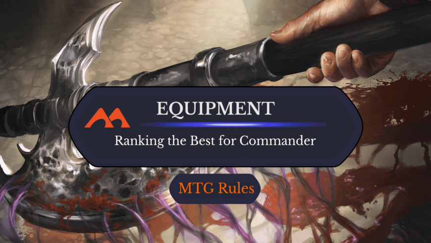 MTG Equipment: How it Works and Ranking the 10 Best
