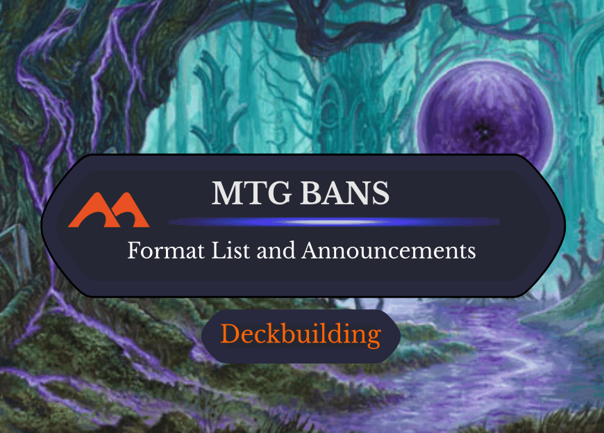 MTG Banned and Restricted List and Announcements