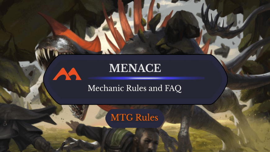 Menace in MTG: Rules, History, and Cards