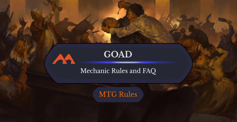 Goad In MTG Rules History And Cards Draftsim