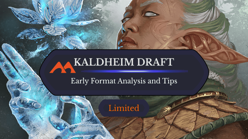 Kaldheim Early Draft Format Tips – Strategy, Top Colors, and Over/Underrated Cards