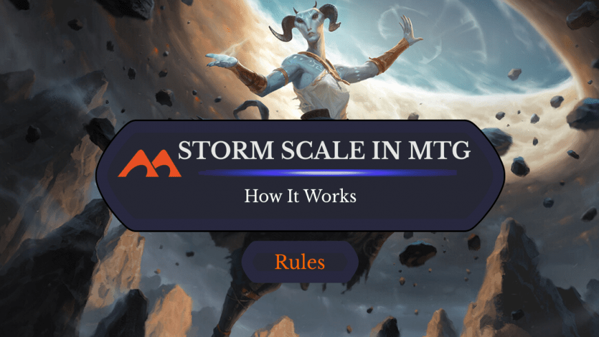 What Is the “Storm Scale” for an MTG Mechanic?