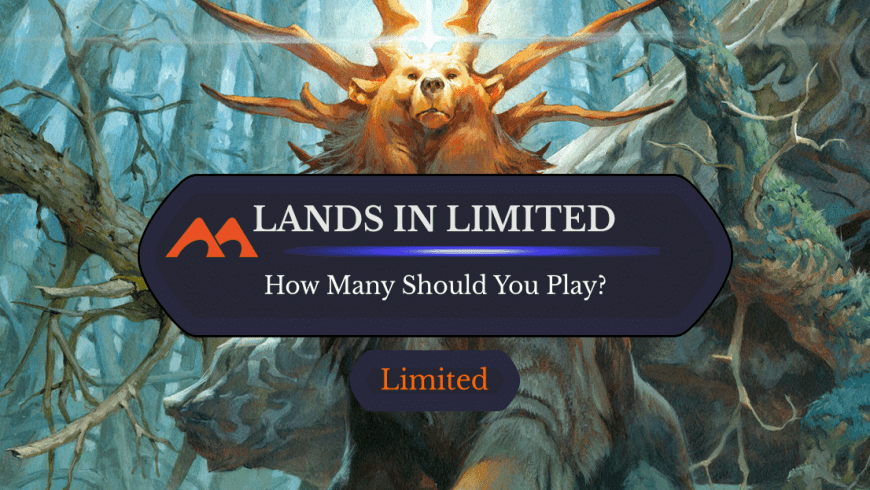 How Many Lands Should You Really Play in Limited?