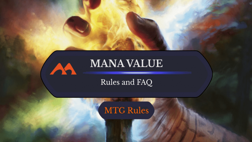 Mana Value (CMC) in MTG: Rules and History
