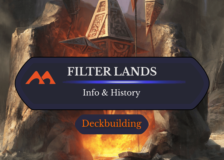 Filter Lands: History And Info