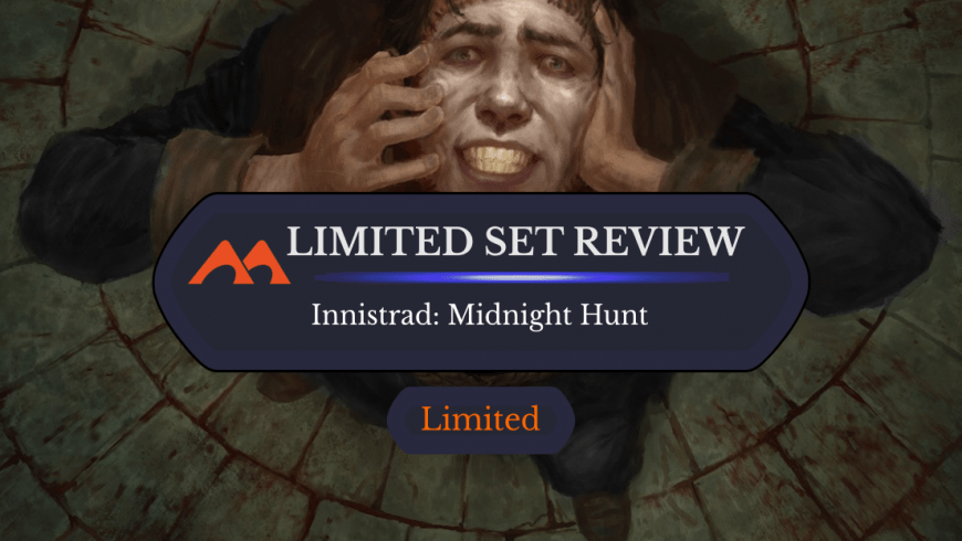 The Ultimate Innistrad: Midnight Hunt Limited Set Review