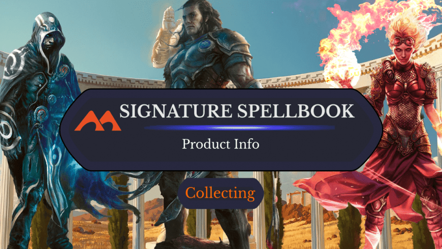 What Are Signature Spellbooks? Plus: Are There Going to be Any More?