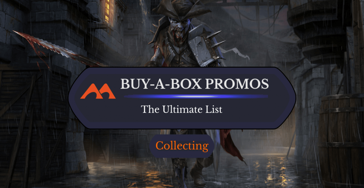 BuyaBox Promos Ultimate List and Guide Draftsim