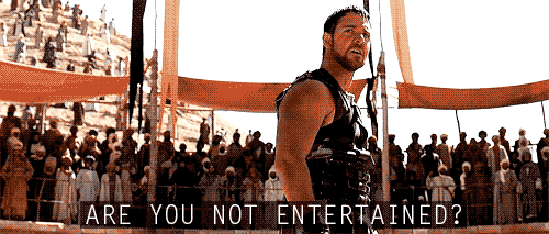 Are you not entertained? gif from 2000's Gladiator