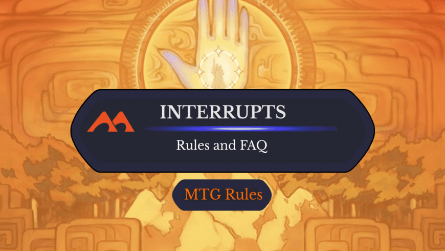 What Were Interrupts in Magic? Rules & History