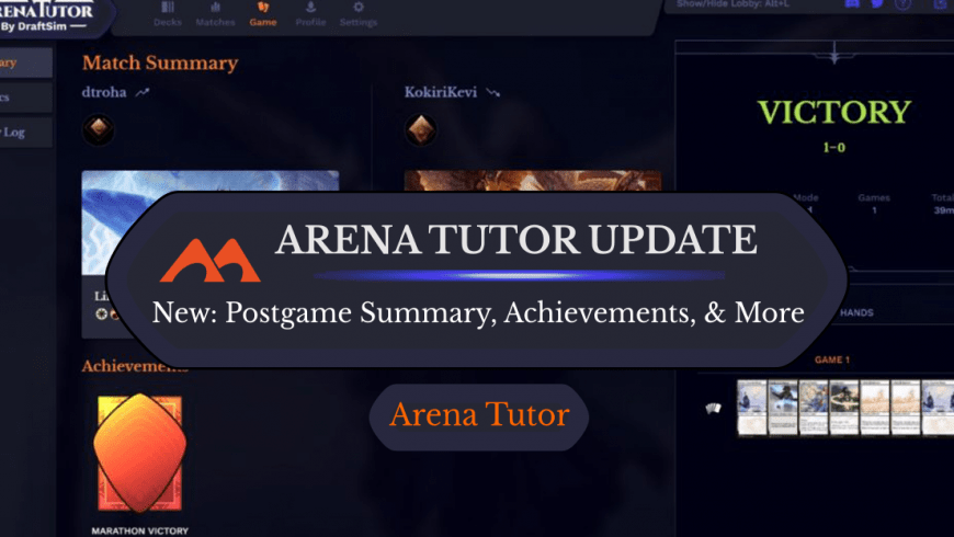 New to Arena Tutor: Postgame Summary, Achievements, Better Tracker, & More