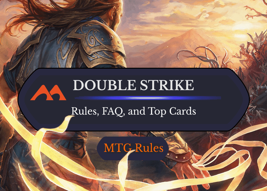 Double Strike in MTG: Rules, History, and Best Cards