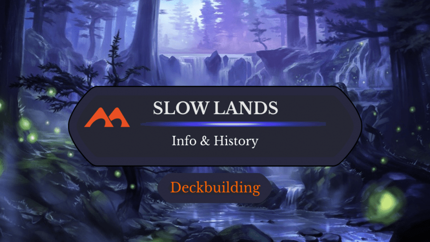Slow Lands: History And Info