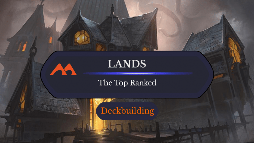 The Best Lands in Magic