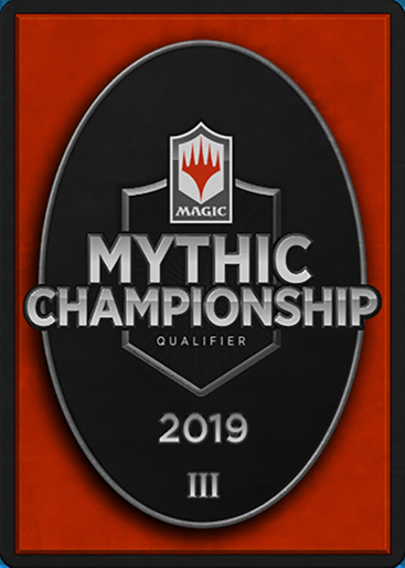 Mythic Championship III 2019