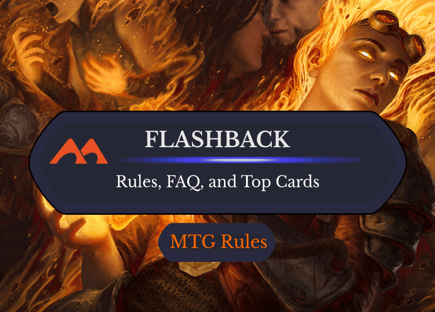 Flashback in MTG: Rules, History, and Best Cards