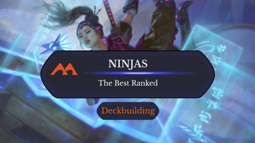 The 23 Best Ninjas Cards in Magic