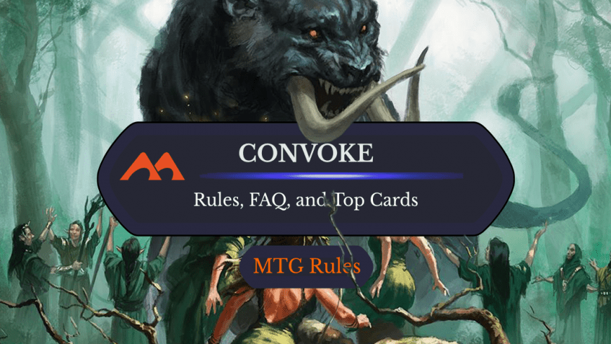 Convoke in MTG: Rules, History, and Best Cards