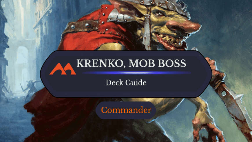 Krenko, Mob Boss Commander Deck Guide