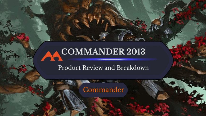 Commander 2013 Decks: Product Breakdown and Information