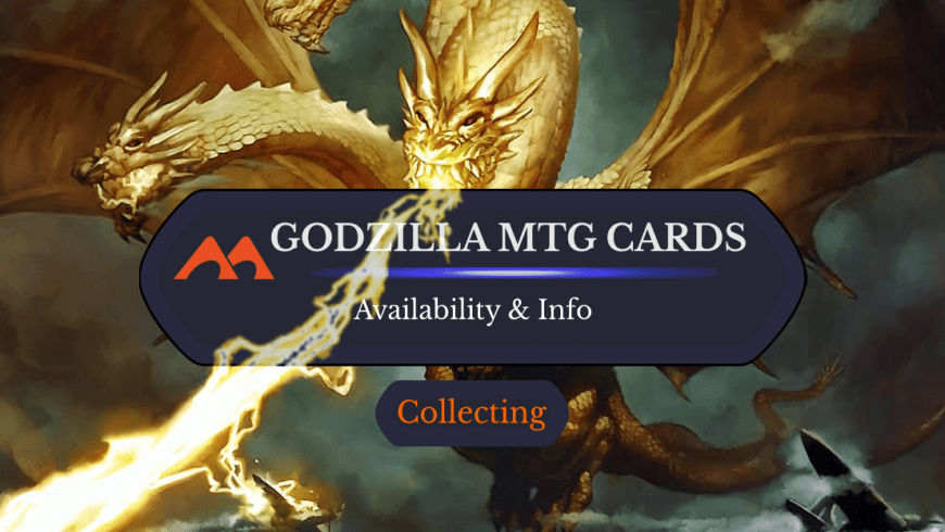 How to Get Your Hands on the Godzilla Magic Cards