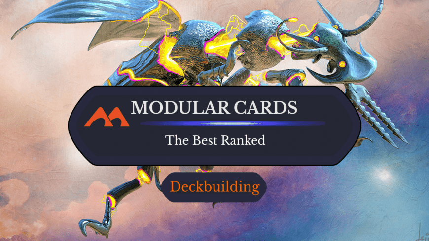 The 12 Best Modular Cards in Magic Ranked