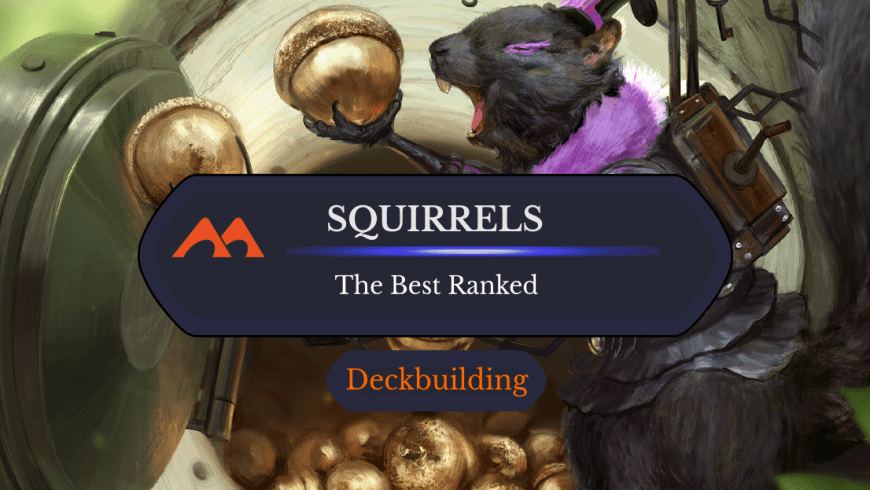The 29 Best Squirrels in Magic Ranked