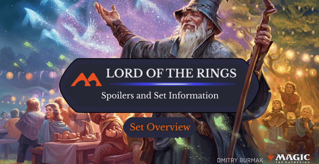 MTG LotR Set News Information And Spoilers Draftsim