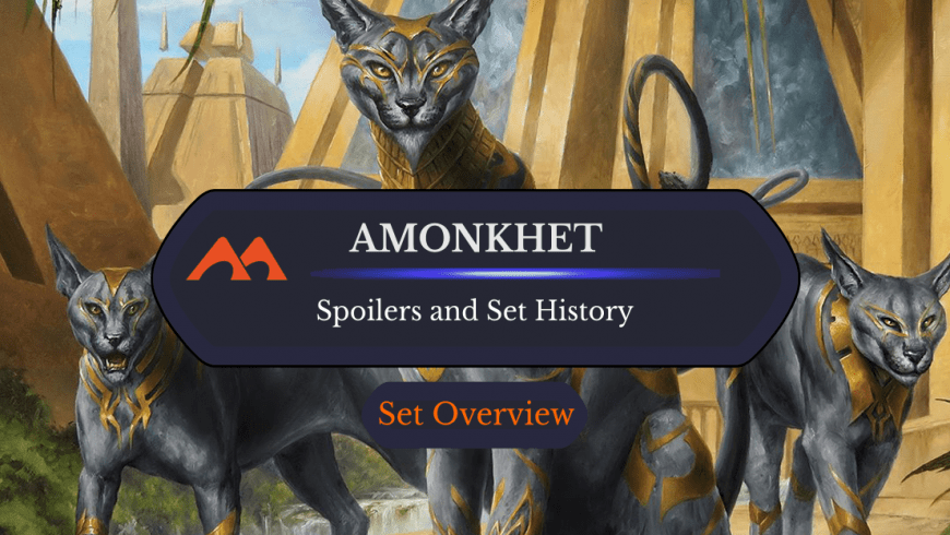 Amonkhet Set Information and Spoilers