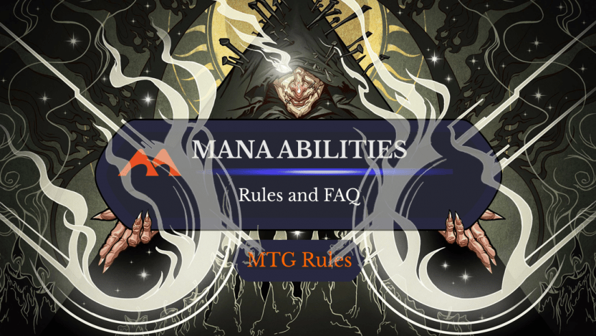 What the Heck Is a “Mana Ability” in Magic?