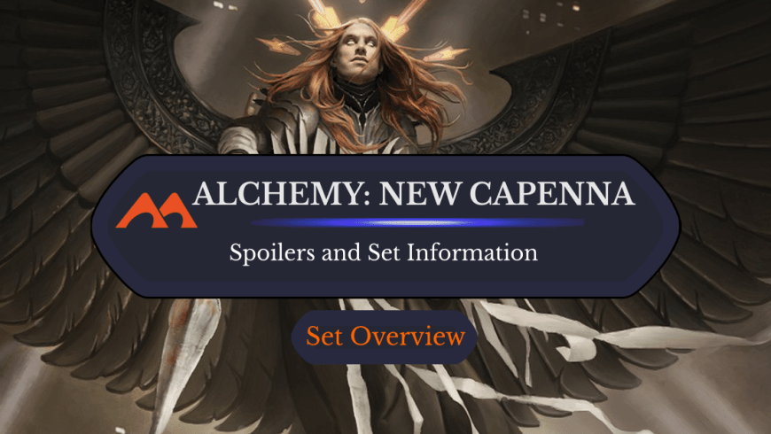 Alchemy: Streets of New Capenna Spoilers and Set Information