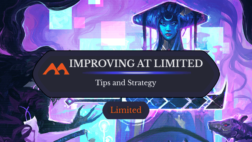 The Ultimate Guide to Getting Better at Limited