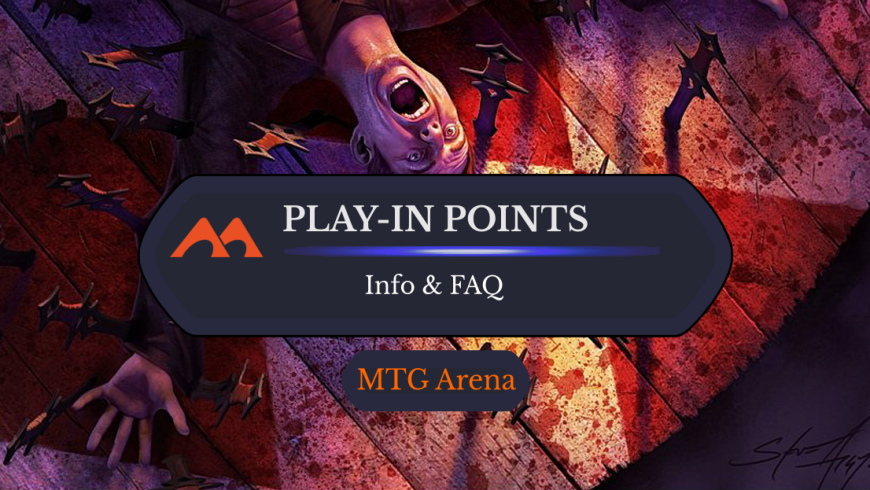 What in the World Are MTGA’s Play-In Points?