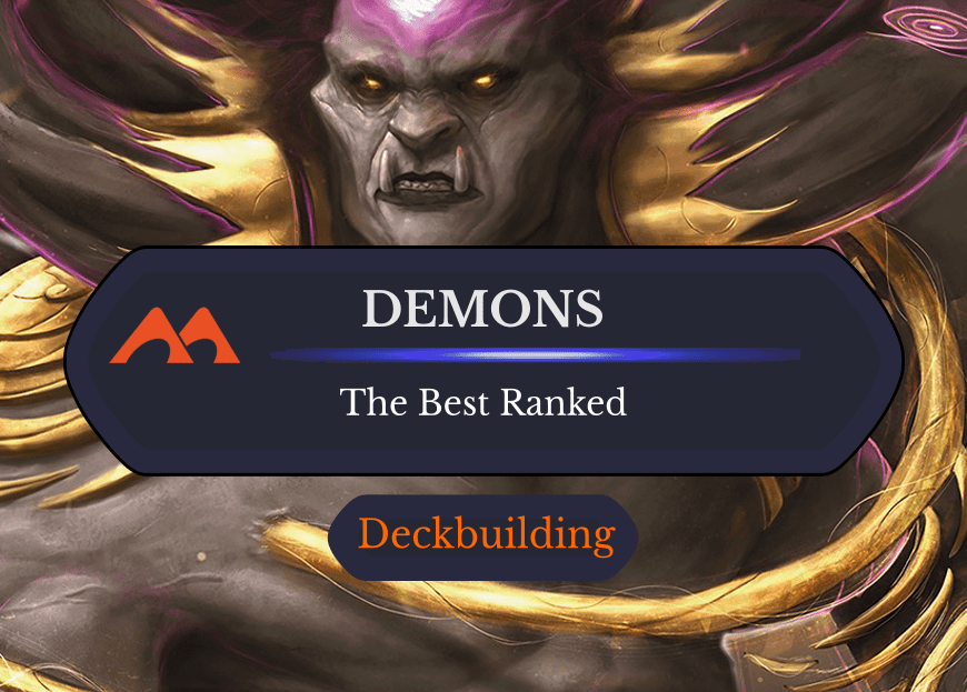 The 41 Best Demons in Magic Ranked
