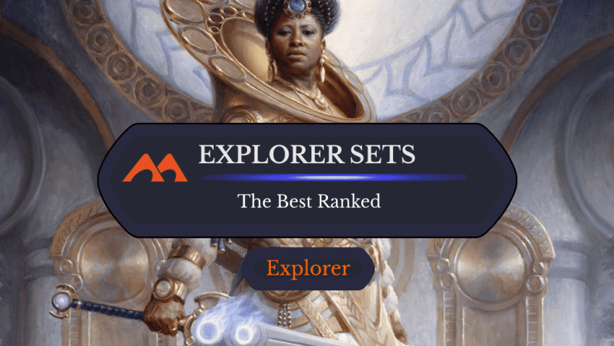 [Ranked] The Best Sets for Explorer on MTGA
