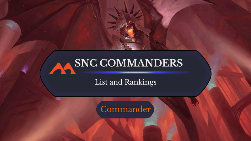 Rankings for All 19 Streets of New Capenna Commanders