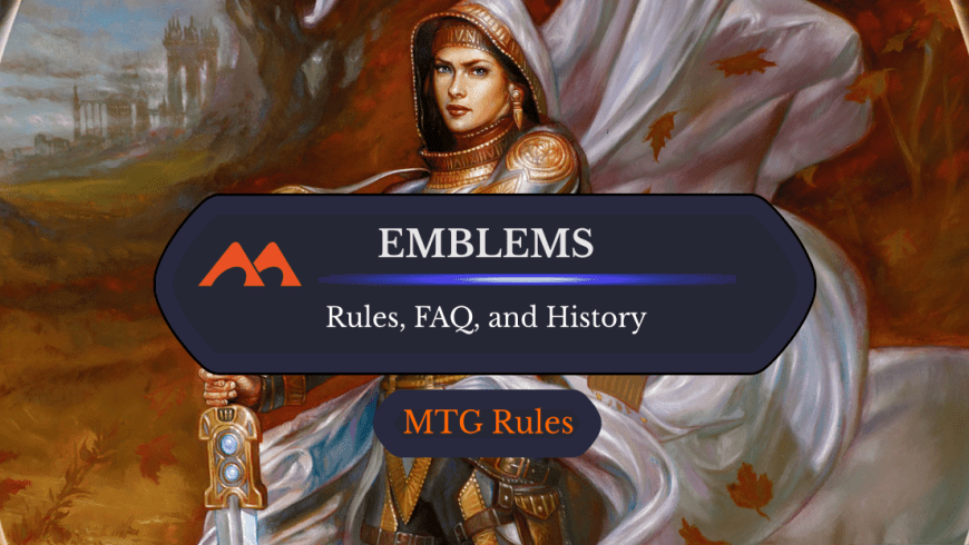 Emblems in MTG: Rules, History, and FAQ