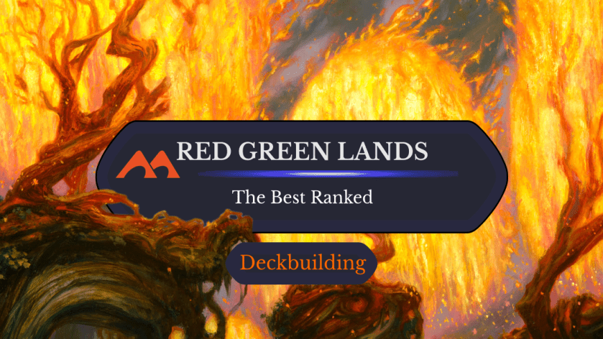 The 31 Best Red Green (Gruul) Lands in Magic Ranked