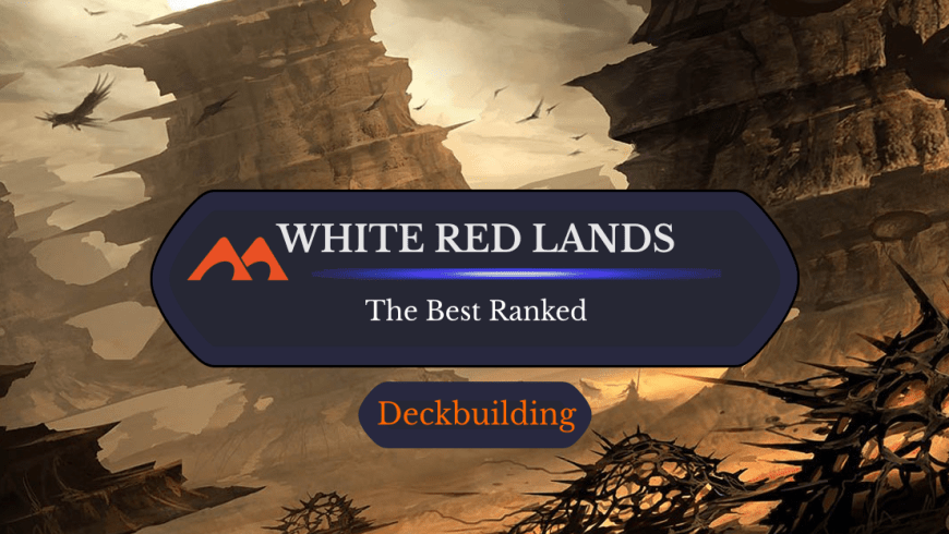 The 26 Best White Red (Boros) Lands in Magic Ranked