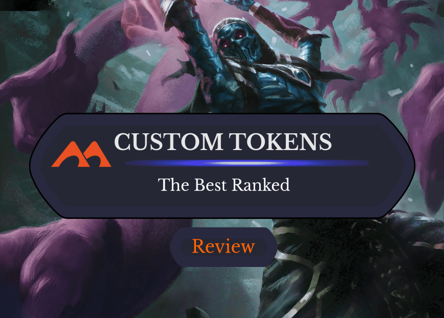 Who Makes the Best Custom Magic Tokens? [9 Stores Ranked]