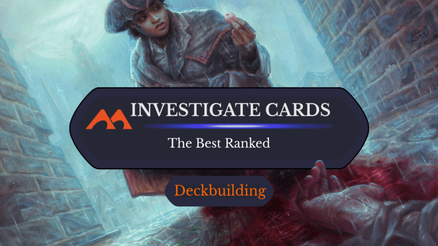 The 27 Best Investigate/Clue Cards in Magic