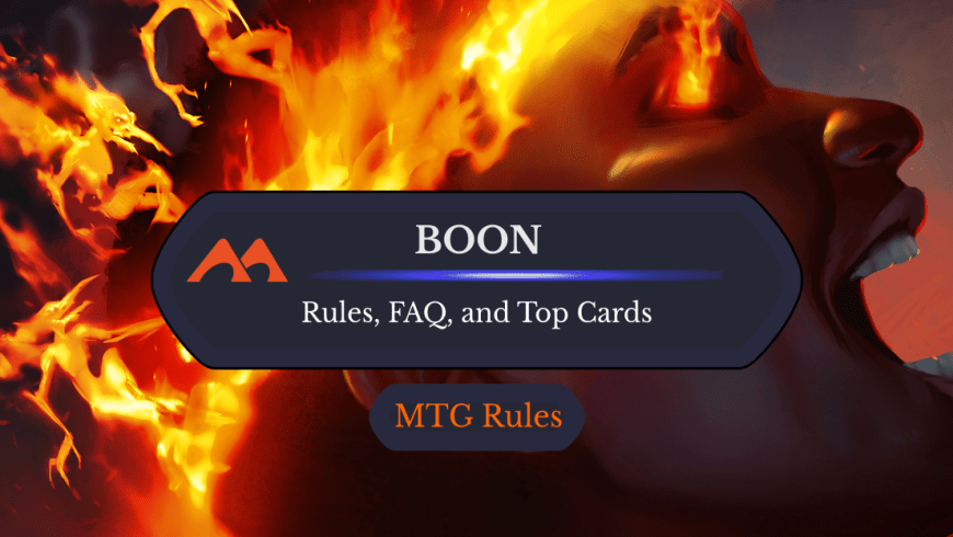 Boon in MTG: Rules, History, and Best Cards